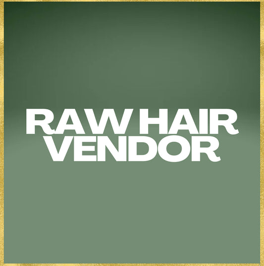 Raw hair vendor